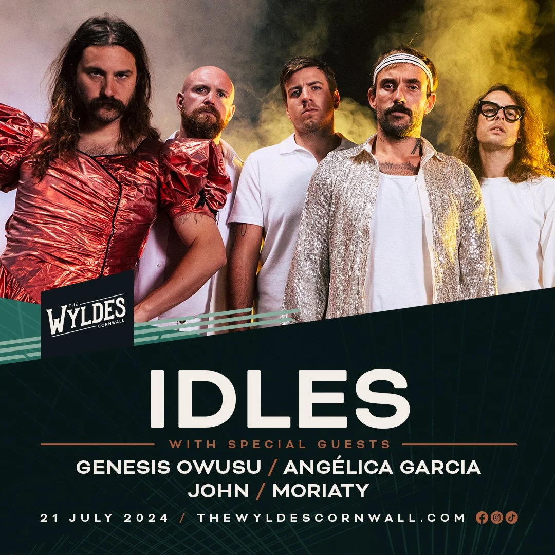 YOUR IDLES LINE-UP HAS LANDED — The Wyldes Cornwall
